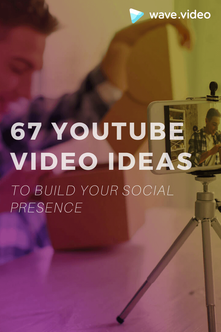 Youtube Video Ideas For Beginners